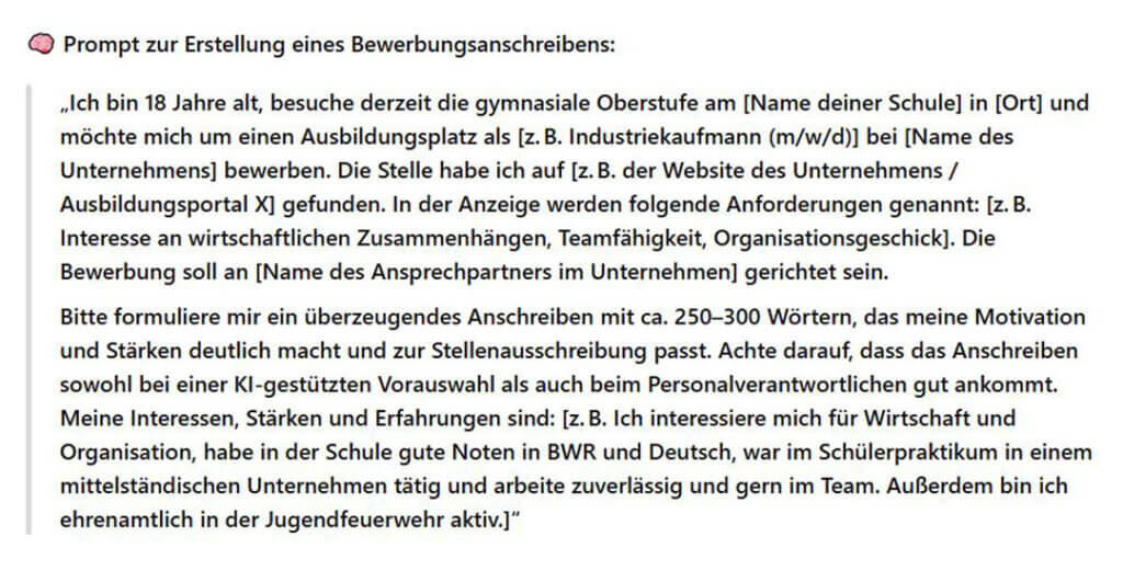 Bewerbung mit ChatGPT: Tipps für Schüler*innen 2 Bewerbung mit ChatGPT: Beispiel-Prompt fürs Bewerbungsschreiben