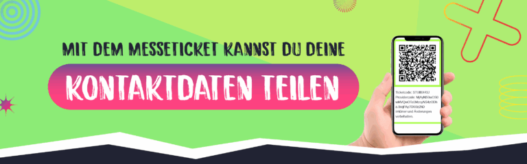Kontaktdaten teilen 1 Banner - Mit dem Messeticket kannst du deine Kontaktdaten teilen