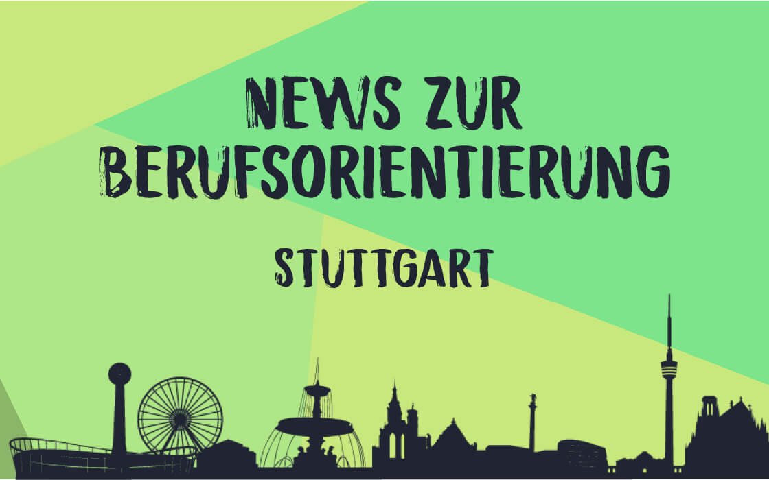 Beitragsbild Stuzubi Stuttgart News Online Magazin © Stuzubi GmbH